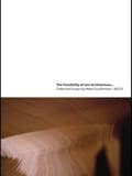Miniatyrbilde 1 av 2: The Possibility of (an) Architecture