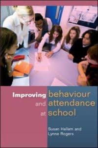 Improving Behaviour and Attendance at School