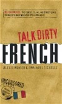 Talk Dirty French
