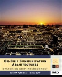 On-Chip Communication Architectures