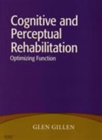 Cognitive and Perceptual Rehabilitation