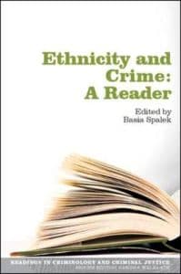 Ethnicity and Crime: A Reader