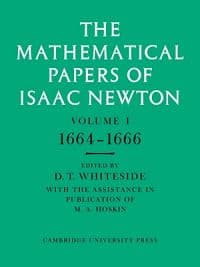 The Mathematical Papers of Isaac Newton 8 Volume Paperback Set
