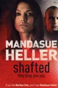 Shafted