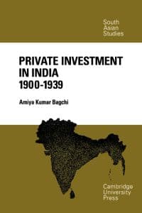 Private Investment in India 1900–1939