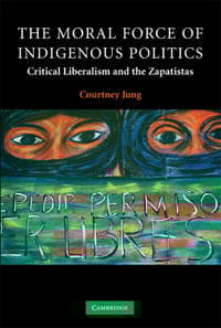 The Moral Force of Indigenous Politics