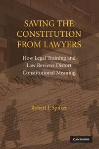 Saving the Constitution from Lawyers