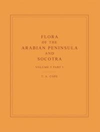 Flora of the Arabian Peninsula and Socotra, Volume 5, Part 1
