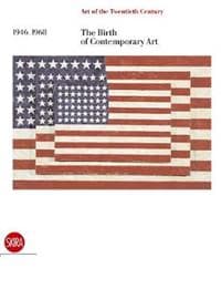 1946-1968 The Birth of Contemporary Art