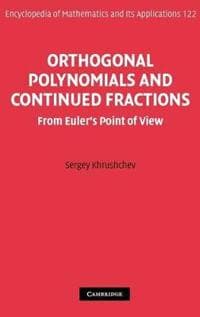 Orthogonal Polynomials and Continued Fractions