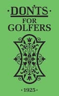Miniatyrbillede 3 af 3: Don'ts for Golfers