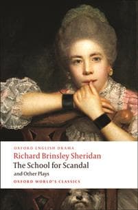 The School for Scandal and Other Plays