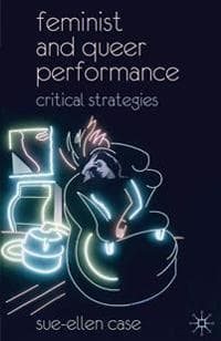 Feminist and Queer Performance