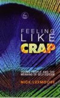Feeling Like Crap