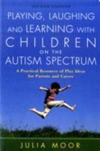 Playing, Laughing and Learning with Children on the Autism Spectrum