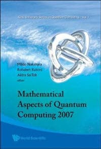 Mathematical Aspects Of Quantum Computing 2007