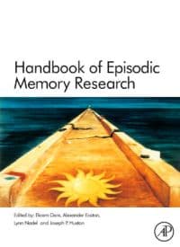 Handbook of Episodic Memory