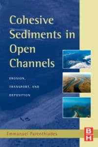 Cohesive Sediments in Open Channels