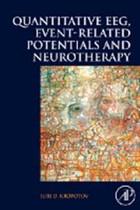 Quantitative EEG, Event-Related Potentials and Neurotherapy