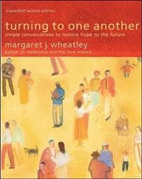 Turning to One Another: Simple Conversations to Restore Hope to the Future
