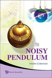 Noisy Pendulum, The
