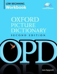 Oxford Picture Dictionary Second Edition: Low-Beginning Workbook