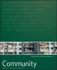 Community: Welfare, Crime and Society