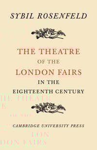 The Theatre of the London Fairs in the Eighteenth Century
