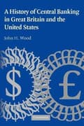 Miniatyrbillede 1 af 2: A History of Central Banking in Great Britain and the United States