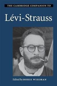 The Cambridge Companion to Lévi-Strauss