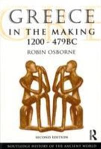 Greece in the Making 1200-479 BC