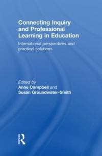 Connecting Inquiry and Professional Learning in Education