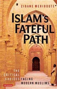 Islam's Fateful Path