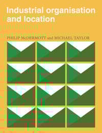 Industrial Organisation and Location