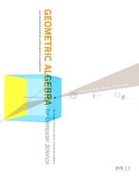 Geometric Algebra for Computer Science (Revised Edition)
