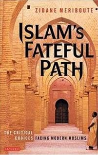Islam's Fateful Path