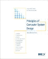 Principles of Computer System Design