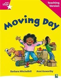 Rigby Star Guided Reading Pink Level: Moving Day Teaching Version
