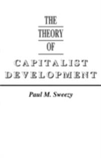 The Theory of Capitalist Development