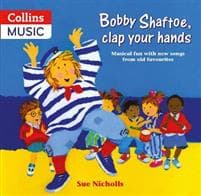 Bobby Shaftoe Clap Your Hands