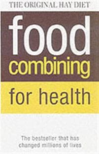 Food Combining for Health
