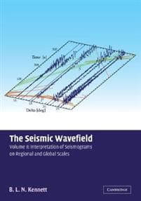 The Seismic Wavefield: Volume 2, Interpretation of Seismograms on Regional and Global Scales