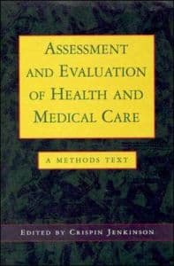 Assessment And Evaluation Of Health And Medical Care