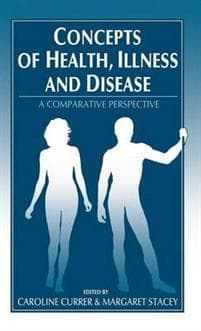 Concepts of Health, Illness and Disease