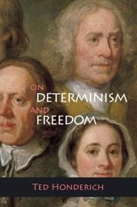 On Determinism and Freedom