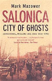 Salonica, City of Ghosts