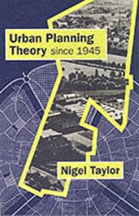 Urban Planning Theory since 1945