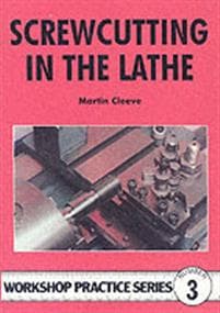 Screwcutting in the Lathe