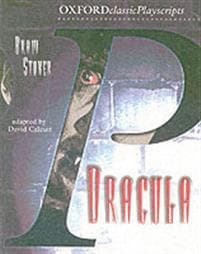 Oxford Playscripts: Dracula