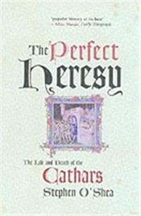 The Perfect Heresy